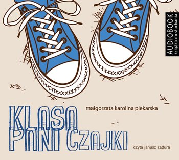 Klasa pani Czajki - Piekarska Małgorzata Karolina