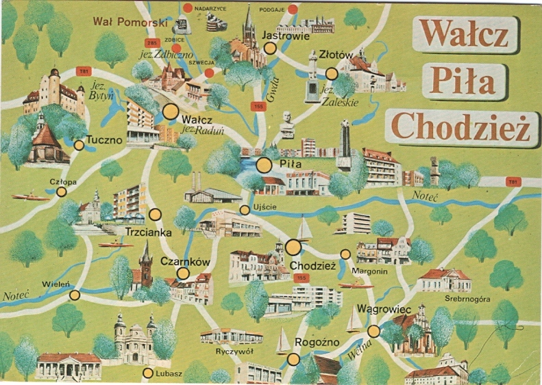 WAŁCZ - PIŁA - CHODZIEŻ - ZABYTKI i MAPA - 1983R