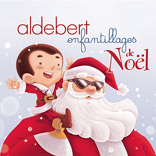 CD Aldebert - Enfantillages De.. -Digi- .. Noel