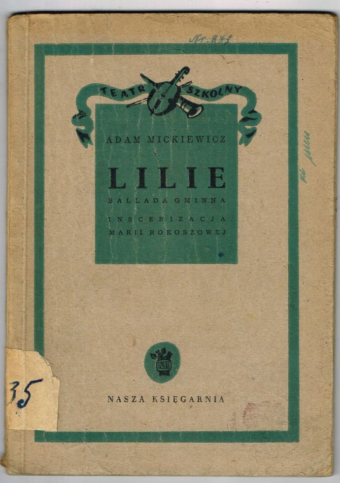 MICKIEWICZ - LILIE INSCENIZACJA / 1949