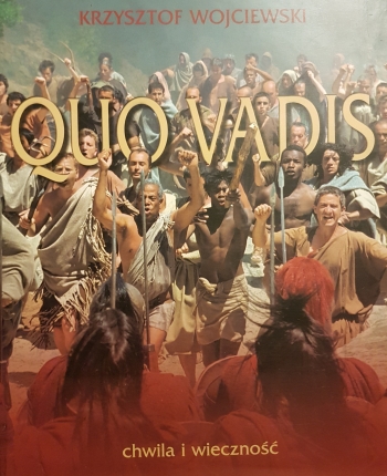 QUO VADIS Krzysztof Wojciechowski ALBUM impresje