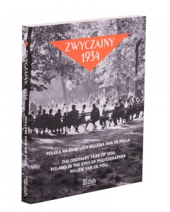 Zwyczajny 1934. Polska na zdjęciach, NOWA