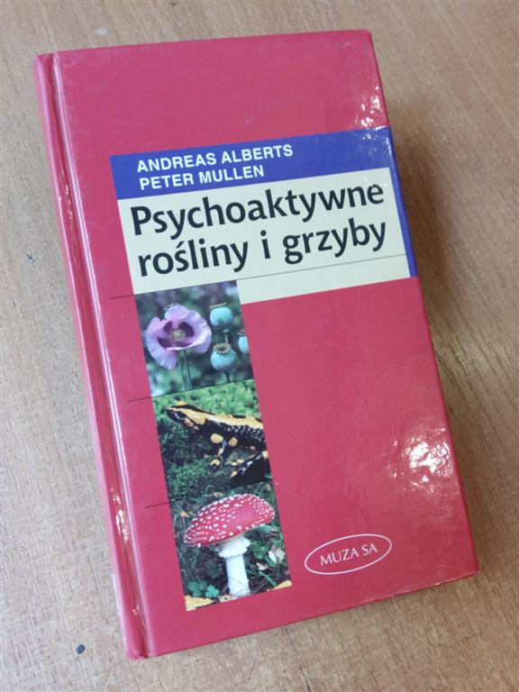 PSYCHOAKTYWNE ROŚLINY I GRZYBY rośliny narkotyczne