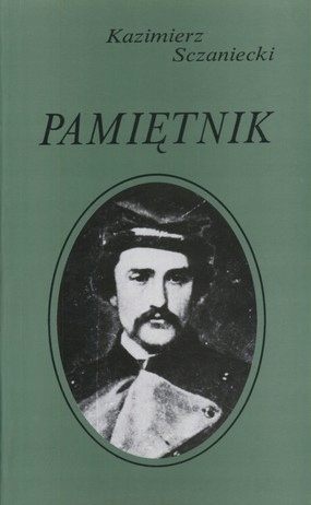PAMIĘTNIK Kazimierz Sczaniecki Powstanie 1863