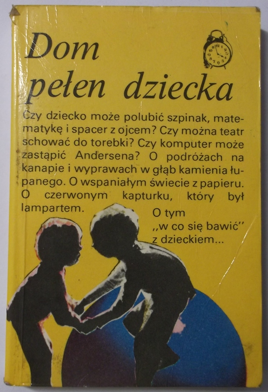 DOM PEŁEN DZIECKA - W.Fijałkowski... /778/