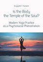 Názov Is the Body the Temple of the Soul?