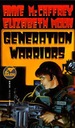 Generation Warriors Энн МакКэффри Элизабет Мун