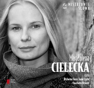 Magdalena Cielecka czyta Dziwne losy Jane Eyre Charlotte Bronte -Audiobook