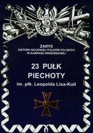 23 Pułk Piechoty im. płk. Leopolda Lisa-Kuli