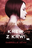 Krew z krwi Gabrielle Zevin