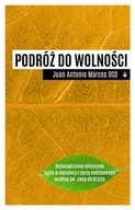 Podróż do wolności