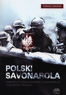 Polski Savonarola Tomasz Sikorski