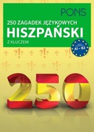 250 zagadek językowych. Hiszpański z kluczem