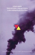 Historia del relato y relato de la historia. La obra autobiográfica de Artu