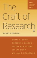 Craft of Research Gregory G. Colomb, Joseph Bizup, Joseph M. Williams,