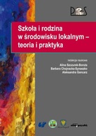 Szkoła i rodzina w środowisku lokalnym...