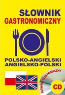 Słownik gastronomiczny polsko-angielski &bull; angielsko-polski + definicje