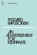 An Advertisement for Toothpaste Ryszard Kapuściński