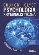 Psychologia kryminalistyczna. Diagnoza i praktyka. Difin zwr