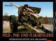 32427 Feld-, Pak- und Flakartillerie 1920 -2004.