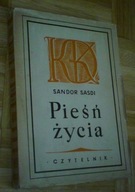 PIEŚŃ ŻYCIA - Sandor Sasdi wyd. 1950 r.