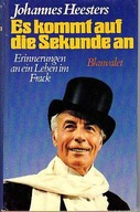 15237 Es kommt auf die Sekunde an : Erinnerungen an ein Leben im Frack