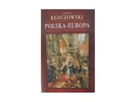 Polska Europa - J. Kłoczowski 2002 24h wys