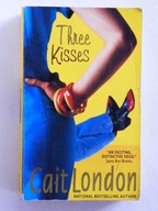 THREE KISSES Cait LONDON