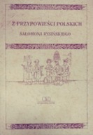 Z przypowieści polskich Salomona Rysińskiego