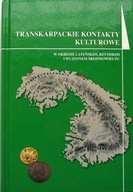 TRANSKARPACKIE KONTAKTY KULTUROWE