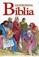Ilustrowana Biblia Praca zbiorowa