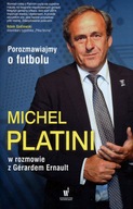 Porozmawiajmy o futbolu Platini NOWA