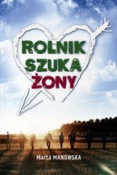 Rolnik szuka żony Marta Manowska