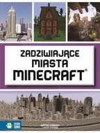 Zadziwiające miasta Minecraft Kristen Kearney, Yazur Strovoz