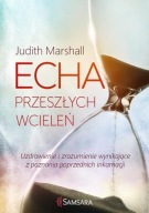 Echa przeszłych wcieleń Judith Marshall