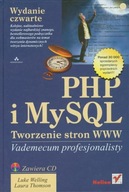 PHP i MySQL Tworzenie stron WWW Laura Thomson, Luke Welling + PŁYTA CD