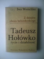 IWO-Z DZIEJÓW OBOZU BELWEDERSKIEGO HOŁOWKO ŻYCIE