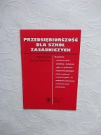PRZEDSIĘBIORCZOŚĆ DLA SZKÓŁ WSP /PROGRAM NAUCZANIA