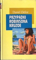 PRZYPADKI ROBINSONA KRUZOE / DANIEL DEFOE