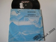 Incantation - Cacharpaya SP /UK/