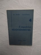 Z ZAGADNIEŃ RELIGIOZNAWSTWA KIELCE /TEOLOGIA KOŚCIÓŁ RELIGIA WIARA W BOGA
