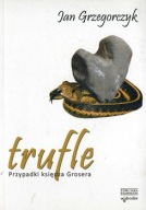 TRUFLE Przypadki księdza Grosera TWARDA