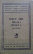HOMER -ILIADA -HOMERS -ILIAS -ANHANG 5-wyd.1897