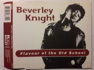 BEVERLEY KNIGHT - Flavour Of The Old School [Maxi]