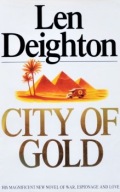 CITY of GOLD Len DEIGHTON