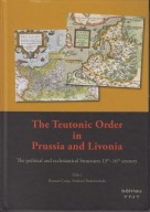 Teutonic Order in Prussia and Livonia. The political and ecclesiastical; jn