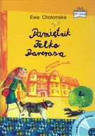 Pamiętnik Felka Parerasa + audiobook czyta Krzysztof Tyniec Ewa Chotomska
