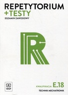 Repetytorium + testy Egzamin zawodowy Kwalifikacja E.18