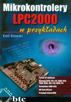 Микроконтроллеры LPC2000 в примерах.