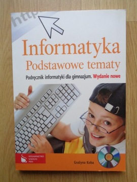 INFORMATYKA PODSTAWOWE TEMATY PODRĘCZNIK GIM PWN